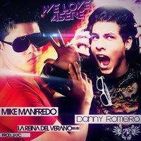 La Reina del Verano - Danny Romero, Mike Manfredo
