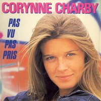 Pas vu, pas pris - Corynne Charby